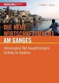 Die neue Wirtschaftsmacht am Ganges
