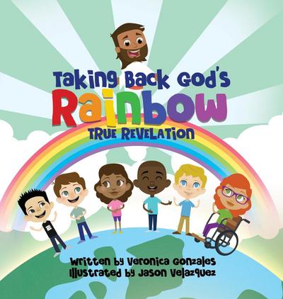 Taking Back God’s Rainbow