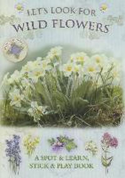 Let’s Look for Wild Flowers