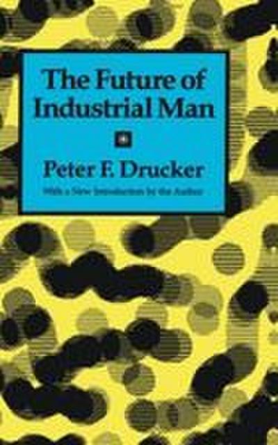 The Future of Industrial Man