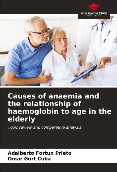 Causes of anaemia and the relationship of haemoglobin to age in the elderly