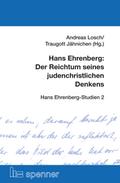 Hans Ehrenberg: Der Reichtum seines judenchristlichen Denkens