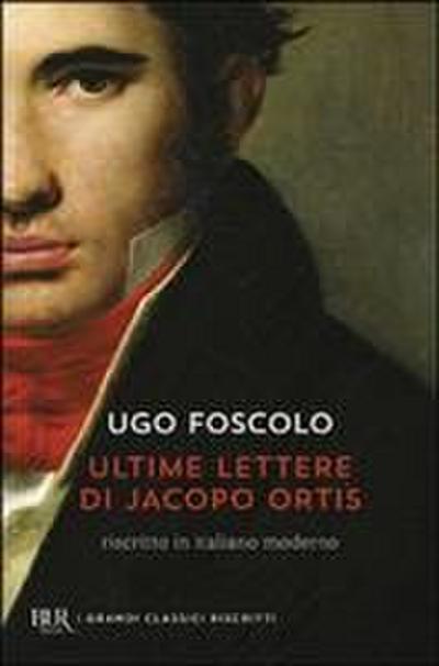 Ultime lettere di Jacopo Ortis