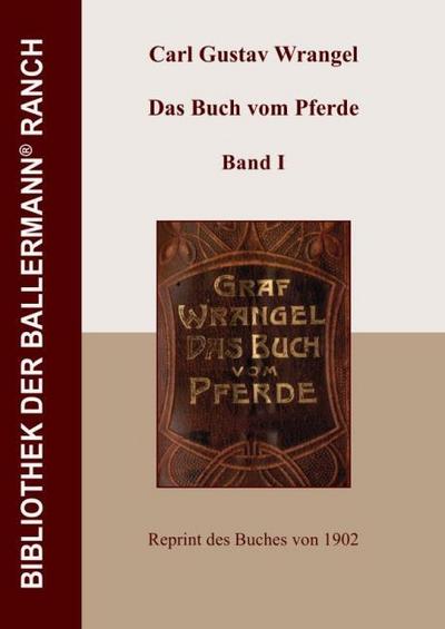 Das Buch vom Pferde - Band I