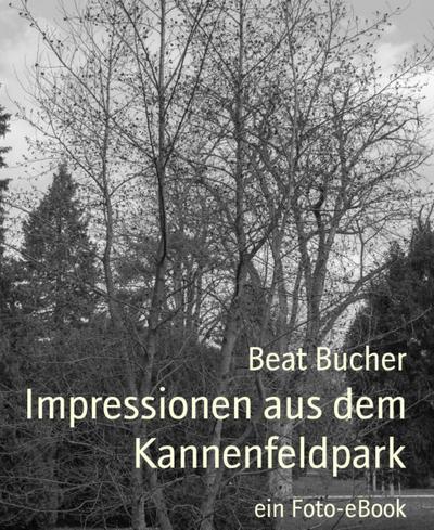 Impressionen aus dem Kannenfeldpark