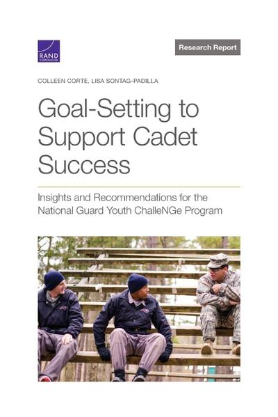 Goal-Setting to Support Cadet Success