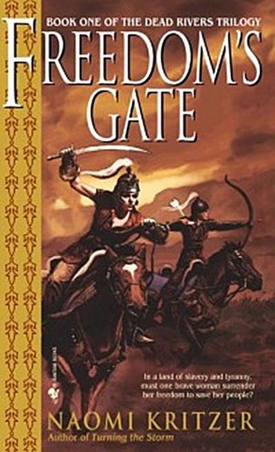 Freedom’s Gate