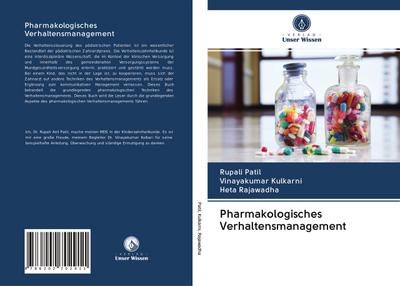 Pharmakologisches Verhaltensmanagement
