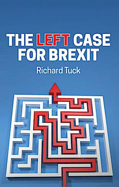 The Left Case for Brexit
