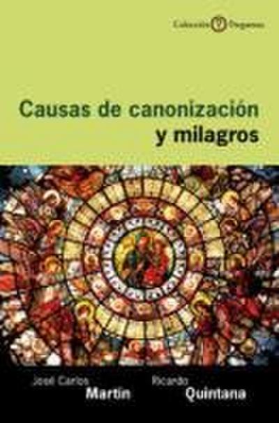 Causas de canonización y milagros