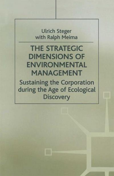 The Strategic Dimensions of Environmental Management