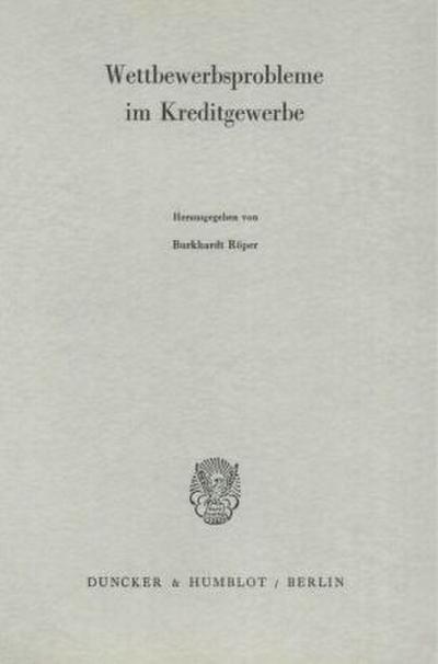 Wettbewerbsprobleme im Kreditgewerbe.