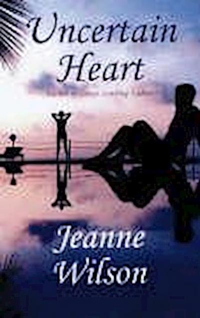 Uncertain Heart