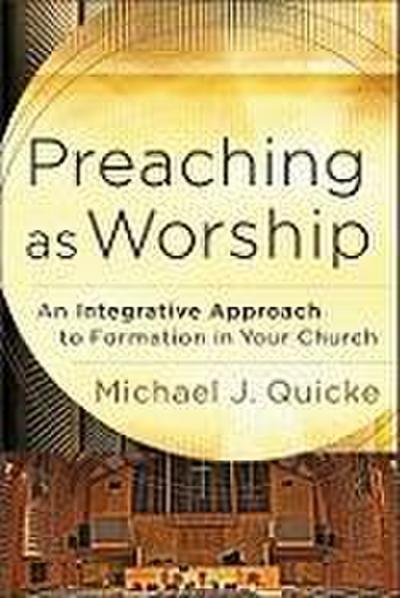 Preaching as Worship
