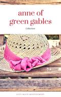 Anne of Green Gables Collection: Anne of Green Gab