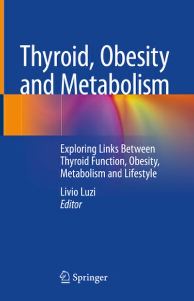 Thyroid, Obesity and Metabolism