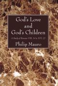 God’s Love and God’s Children
