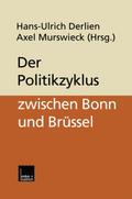 Der Politikzyklus zwischen Bonn und Brüssel