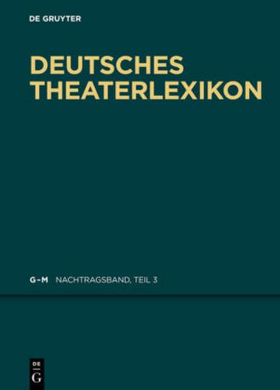 Deutsches Theater-Lexikon K - L. Tl.3