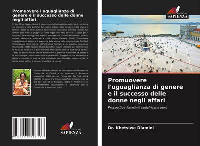 Promuovere l’uguaglianza di genere e il successo delle donne negli affari