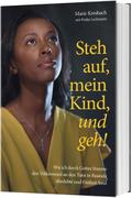 Steh auf, mein Kind, und geh!