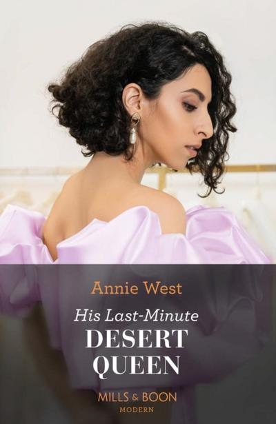 His Last-Minute Desert Queen