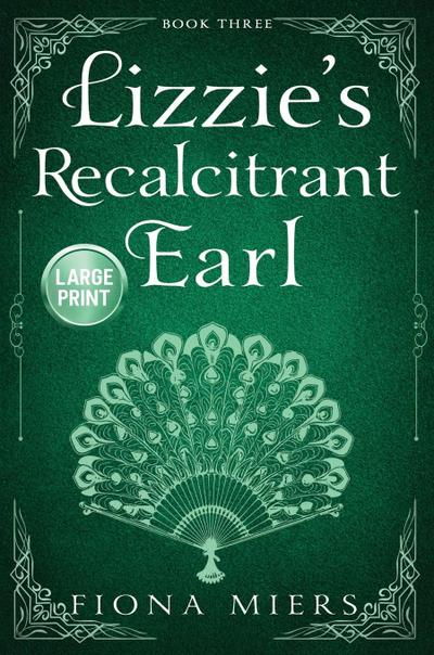 Lizzie’s Recalcitrant Earl
