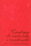 Cantigas de umbanda e candomblé