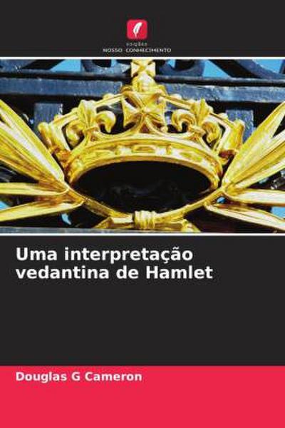 Uma interpretação vedantina de Hamlet