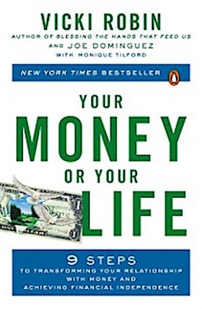 Your Money or Your Life