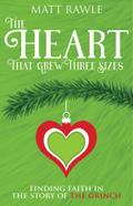The Heart That Grew Three Sizes