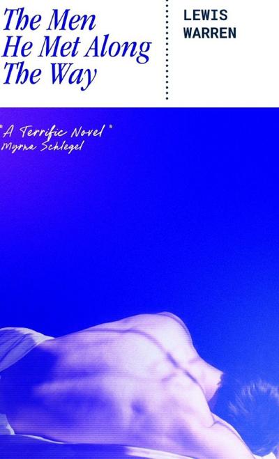 The Men He Met Along The Way