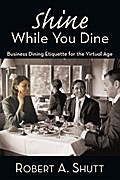 Shine While You Dine