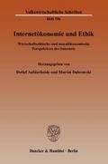 Internetökonomie und Ethik