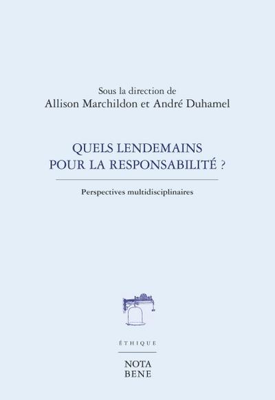 Quels lendemains pour la responsabilite ?