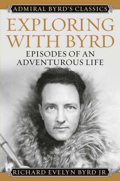 Exploring with Byrd
