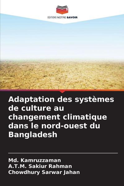 Adaptation des systèmes de culture au changement climatique dans le nord-ouest du Bangladesh