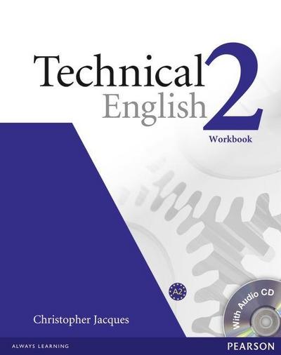 Jacques, C: Technical English Level 2 Workbook without Key/C