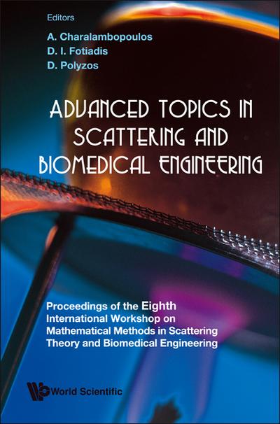 ADVANCED TOPICS IN SCATTERING & BIO...