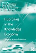 Hub Cities in the Knowledge Economy