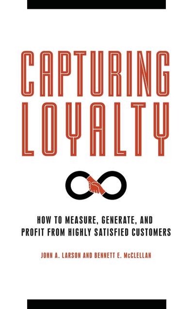 Capturing Loyalty