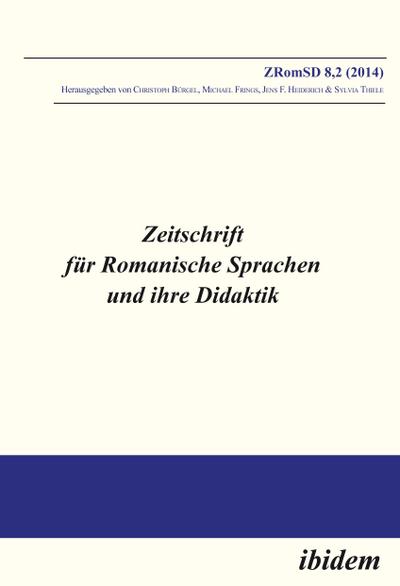 Zeitschrift für Romanische Sprachen und ihre Didaktik / Zeitschrift für Romanische Sprachen und ihre Didaktik