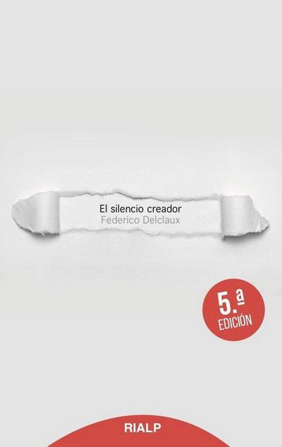 SILENCIO CREADOR,EL 5ªED
