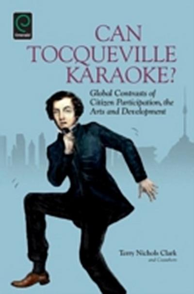 Can Tocqueville Karaoke?