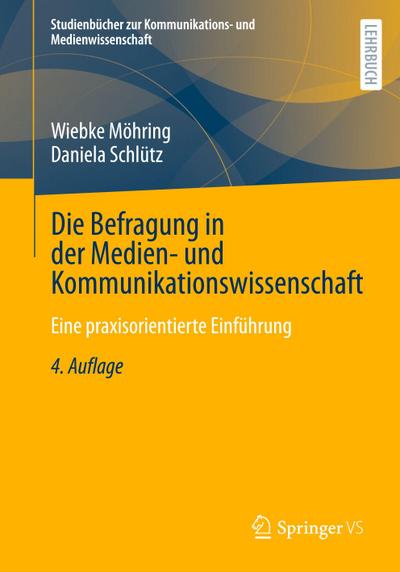 Die Befragung in der Medien- und Kommunikationswissenschaft