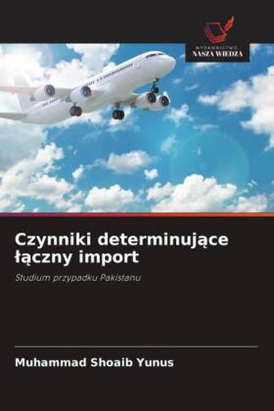Czynniki determinuj¿ce ¿¿czny import