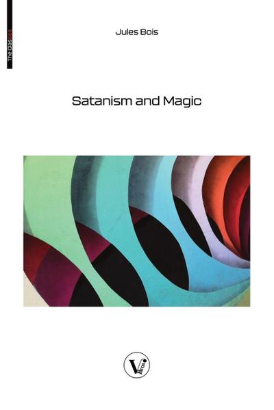 Satanism and Magic