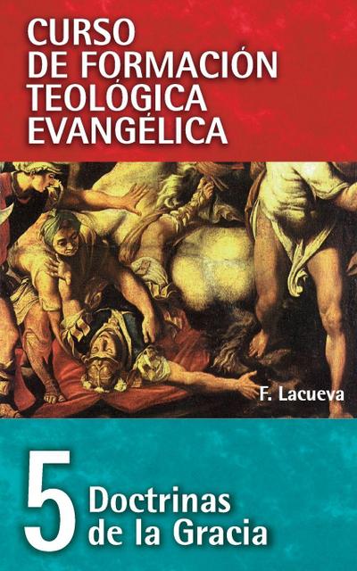 Doctrinas de la Gracia
