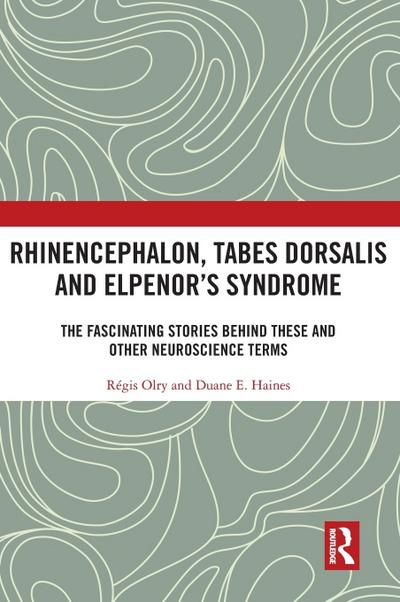 Rhinencephalon, Tabes dorsalis and Elpenor’s Syndrome