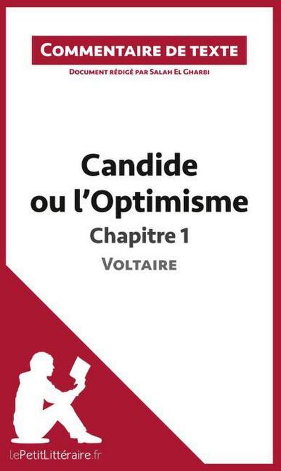 Candide ou l’Optimisme de Voltaire - Chapitre 1